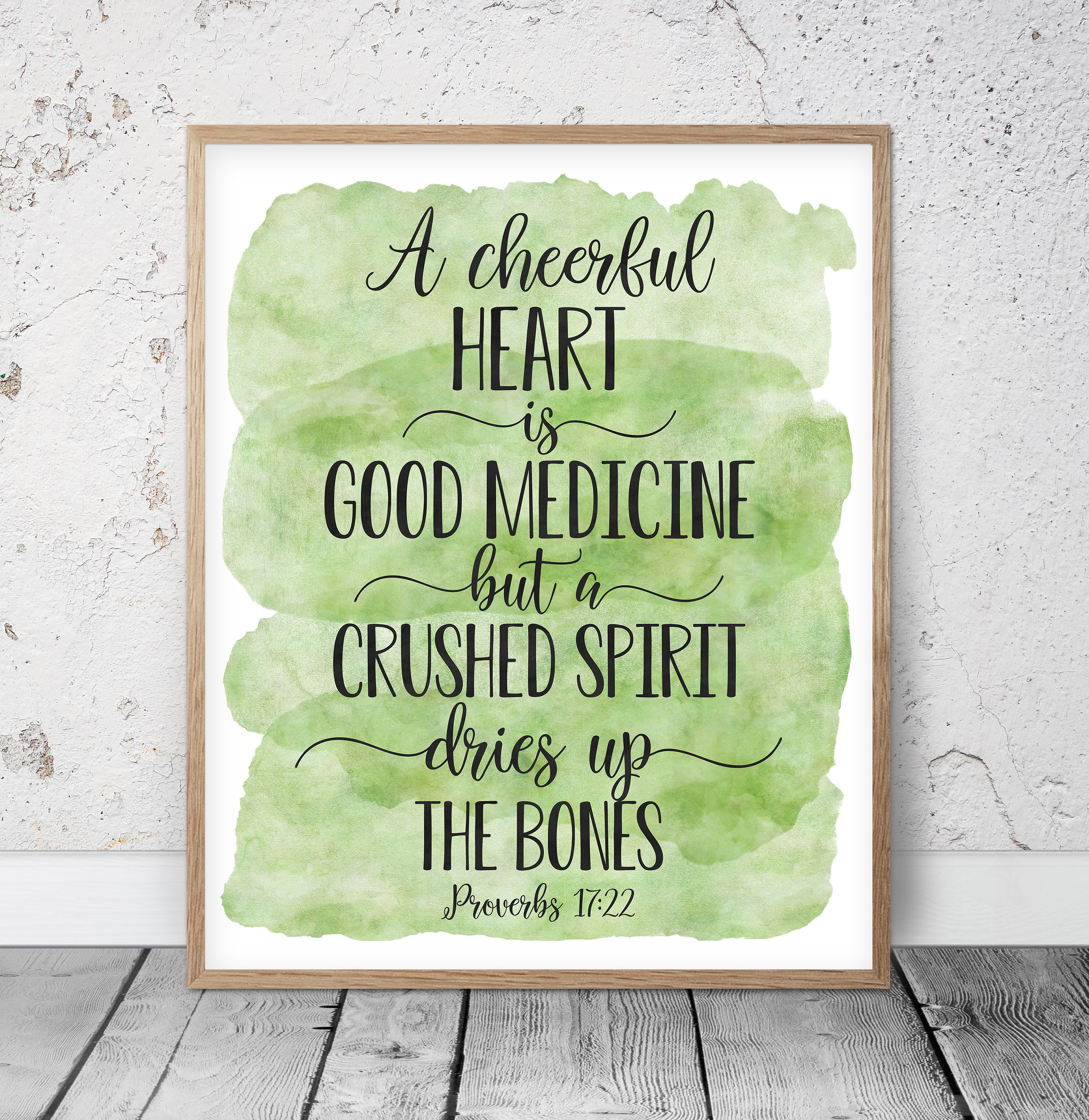 A Cheerful Heart Is Good Medicine {Poster} A Cheerful Heart Is Good Medicine {Poster}