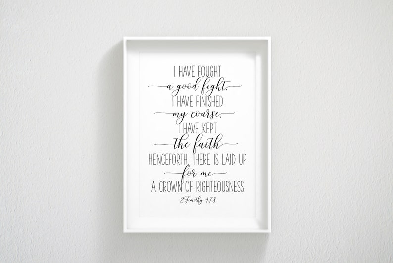 I Have Fought A Good Fight 2 Timothy 4:7 Bible Verse | Etsy