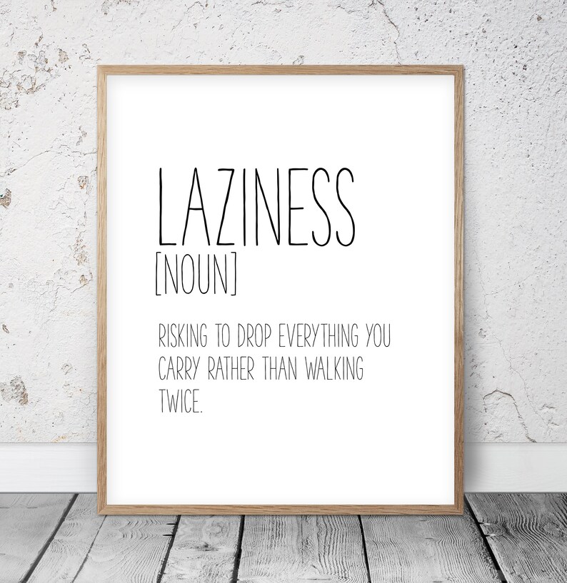 Laziness Funny Definition Print Definition Printable Wall | Etsy