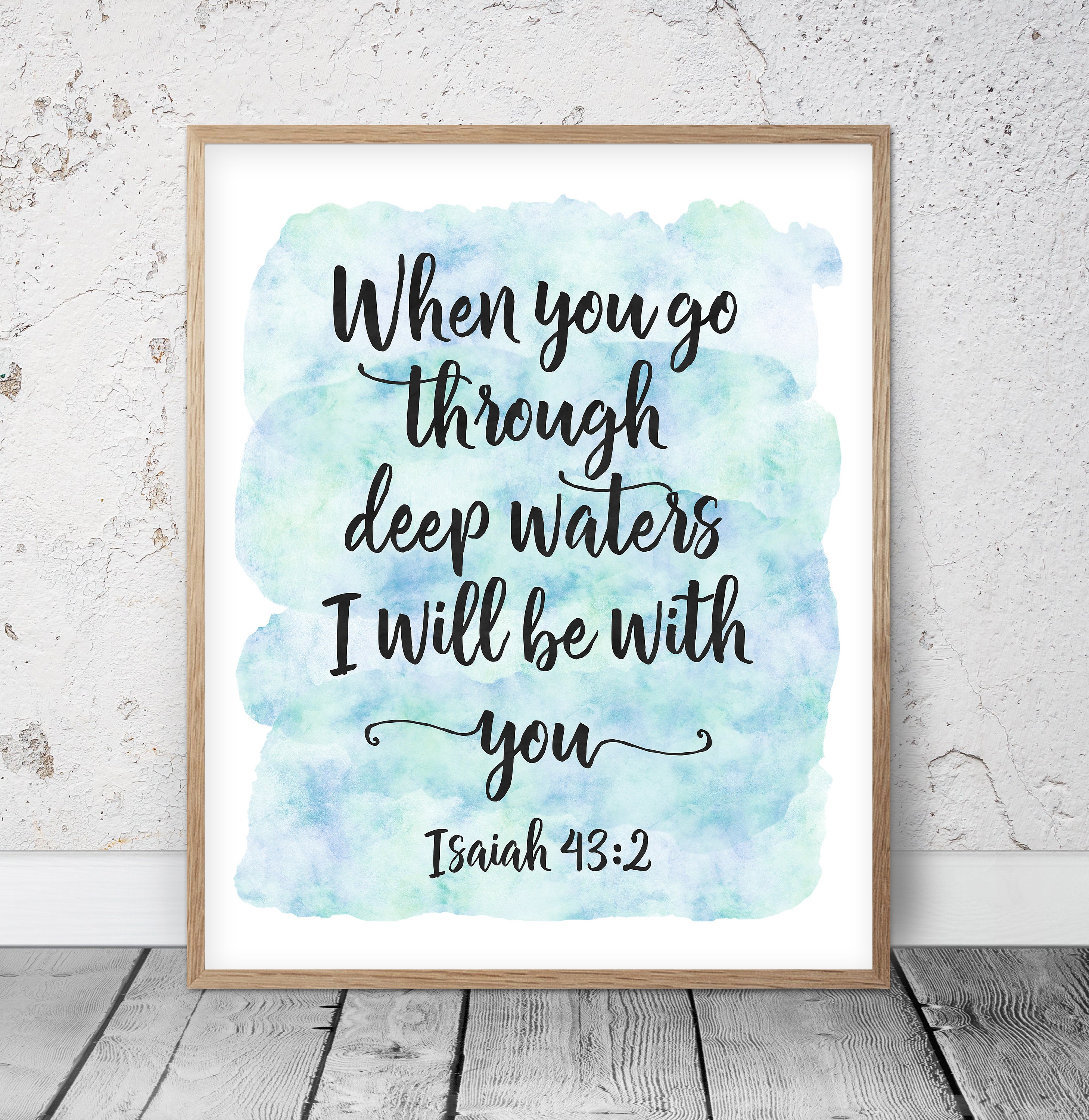 When You Go Through Deep Waters I Ll Be With You Isaiah Etsy Israel