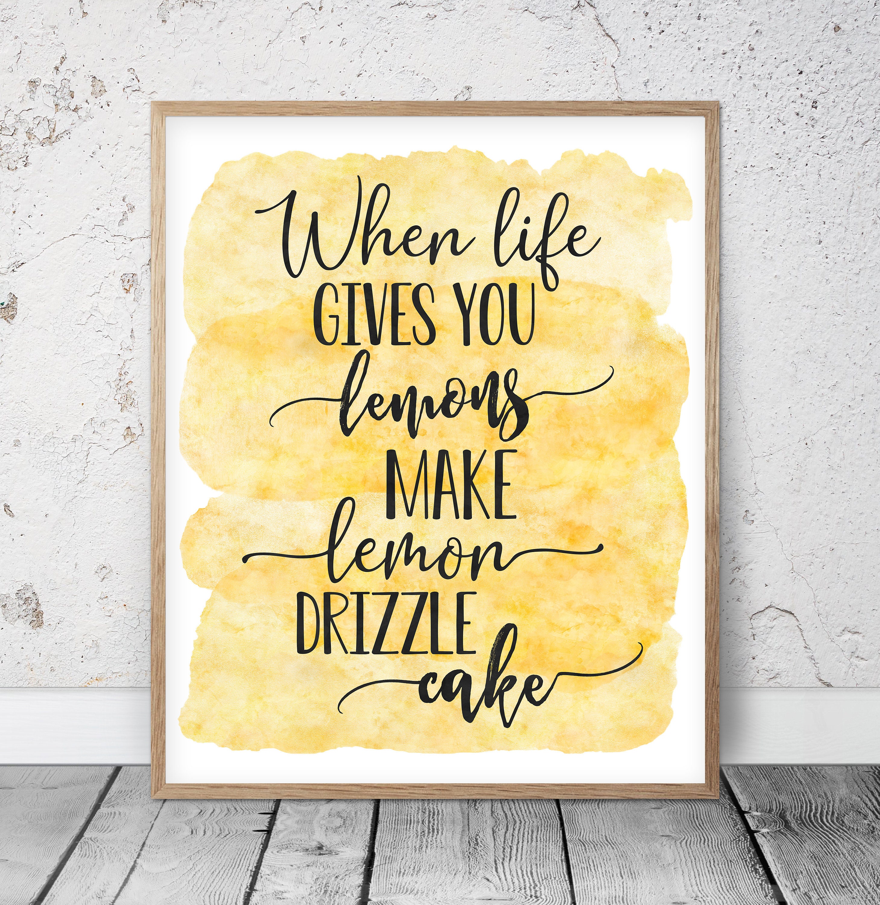When Life Gives You Lemons Make Lemon Drizzle Cake Kitchen Etsy