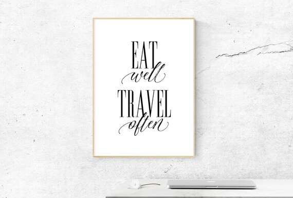 Reisen Zitate Essen Gut Reisen Oft Reisen Zitat Druck Etsy