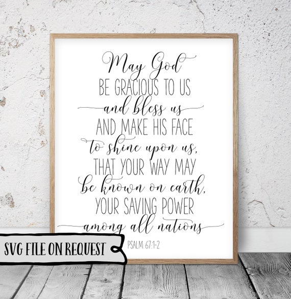 May God Be Gracious To Us Psalm 67:1-2 Nursery Bible Verse | Etsy