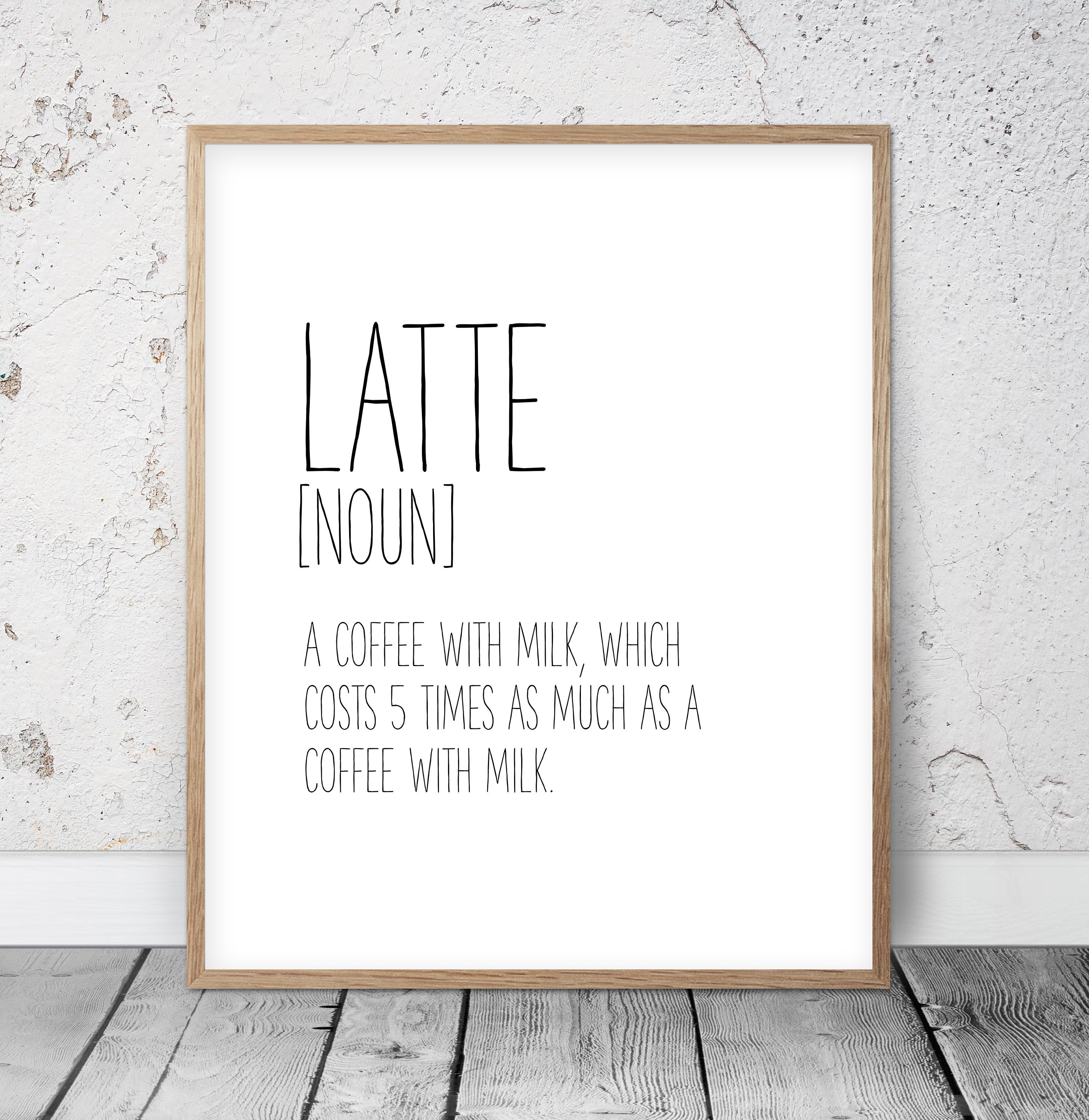 Latte Funny Definition Print Definition Printable Wall Art Etsy