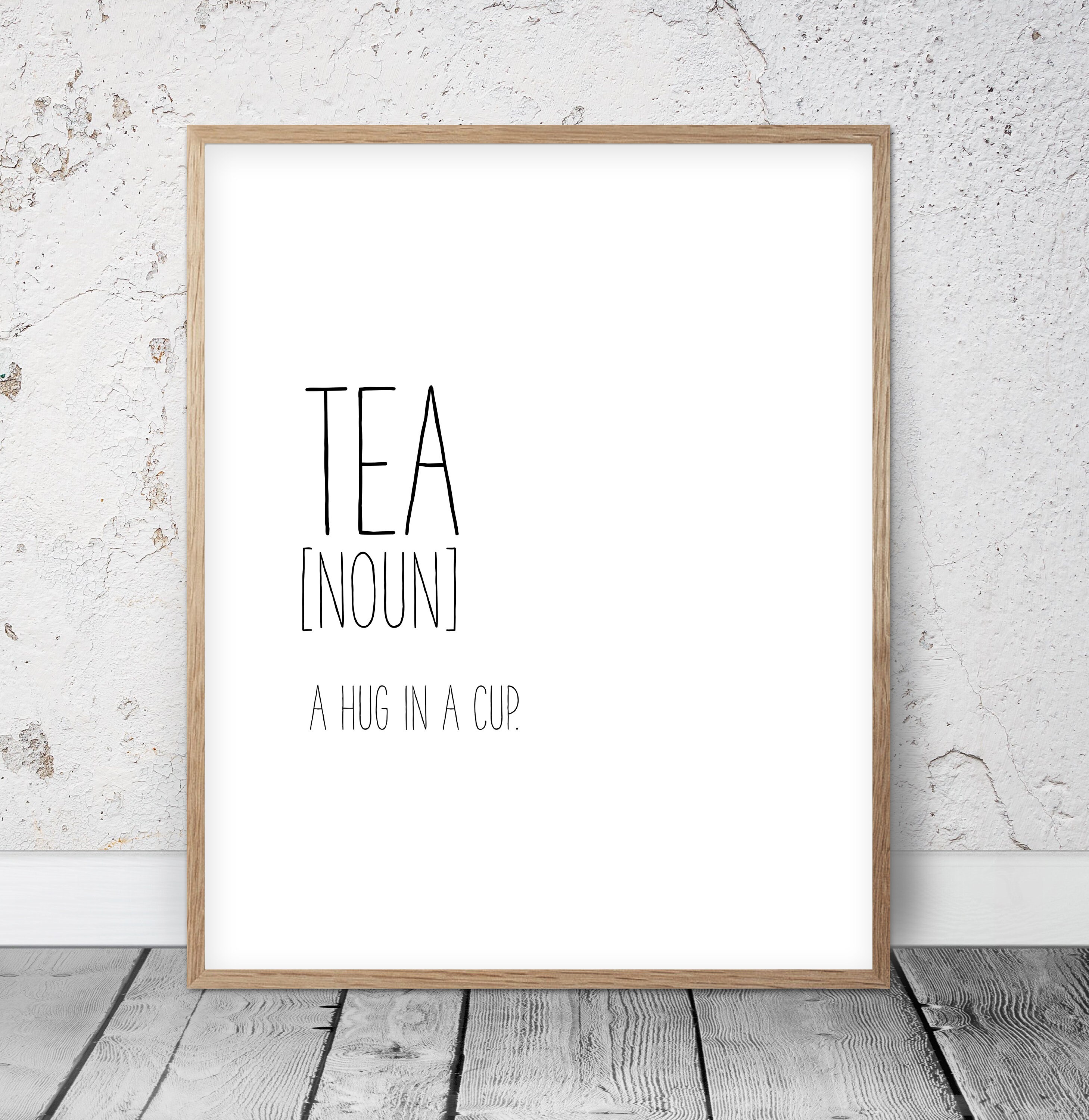 Tea Definition Print Tea Quotes Tea Lover Gift Tea Print Etsy