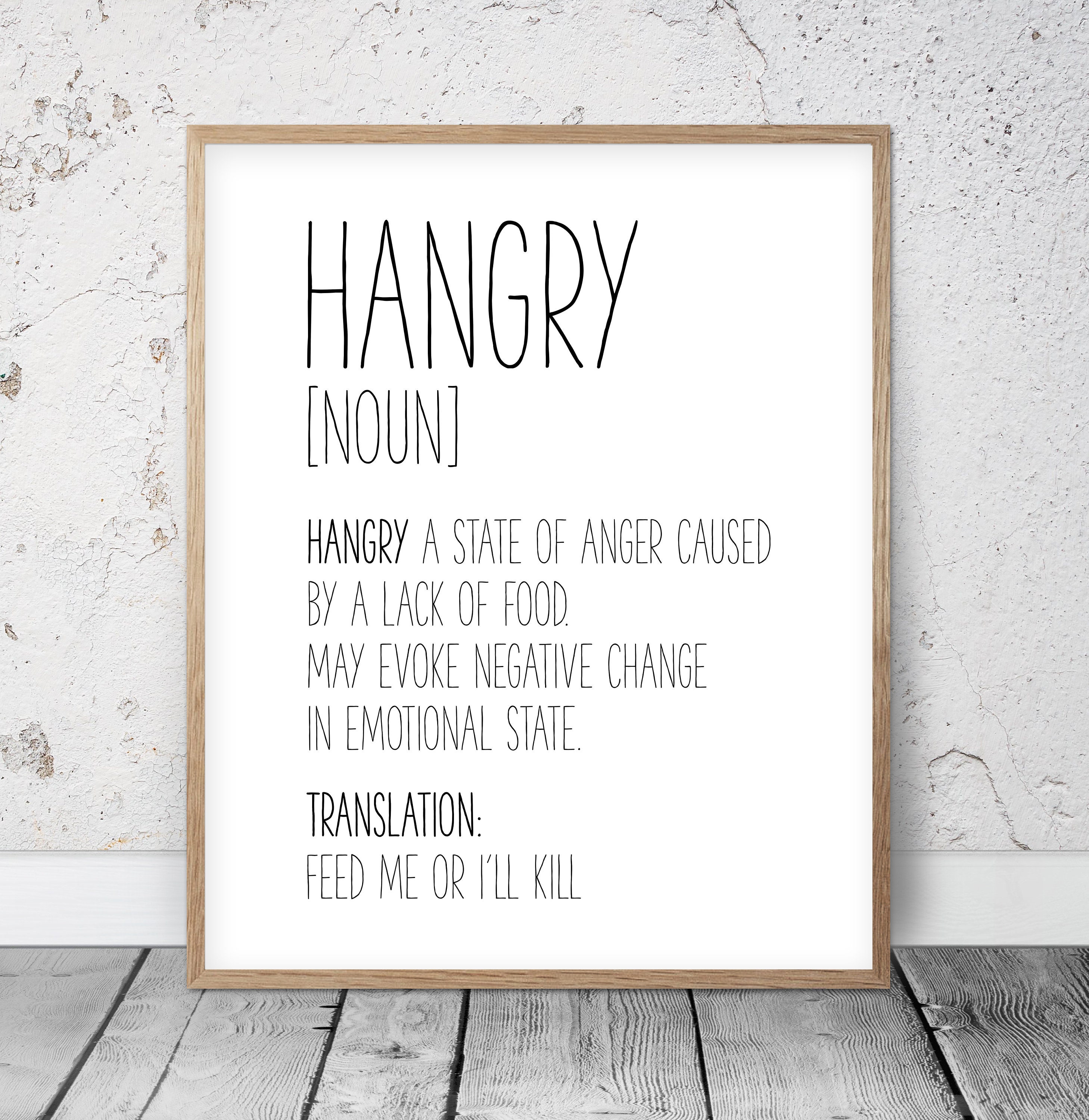 Hangry Sign Hangry Print Hangry Wall Art Definition Print Etsy