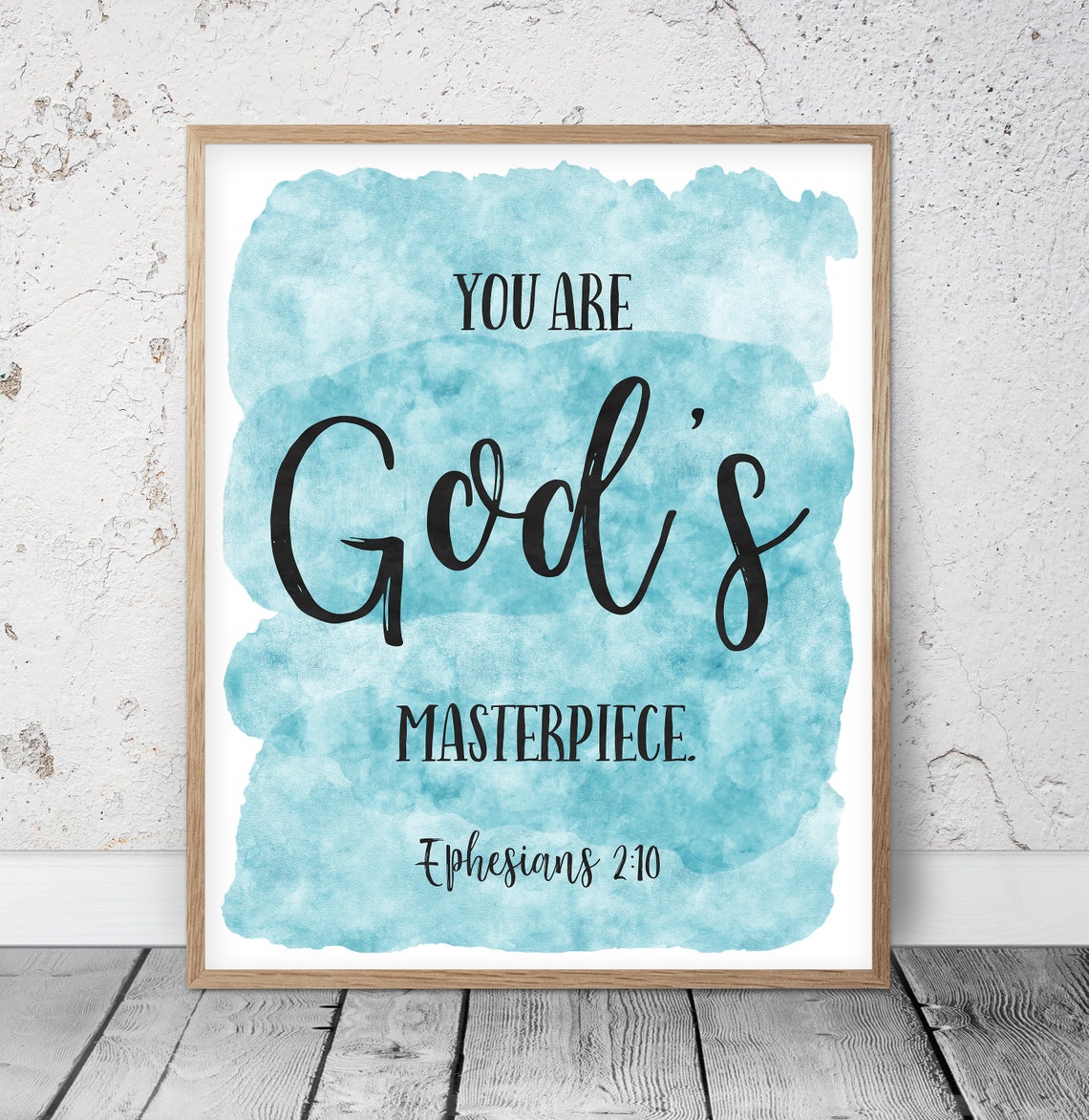 You Are God's Masterpiece Ephesians 210 Bible Verse Etsy