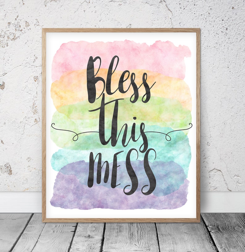 Inspirational Quote Bless This Mess Printable Home Quote | Etsy