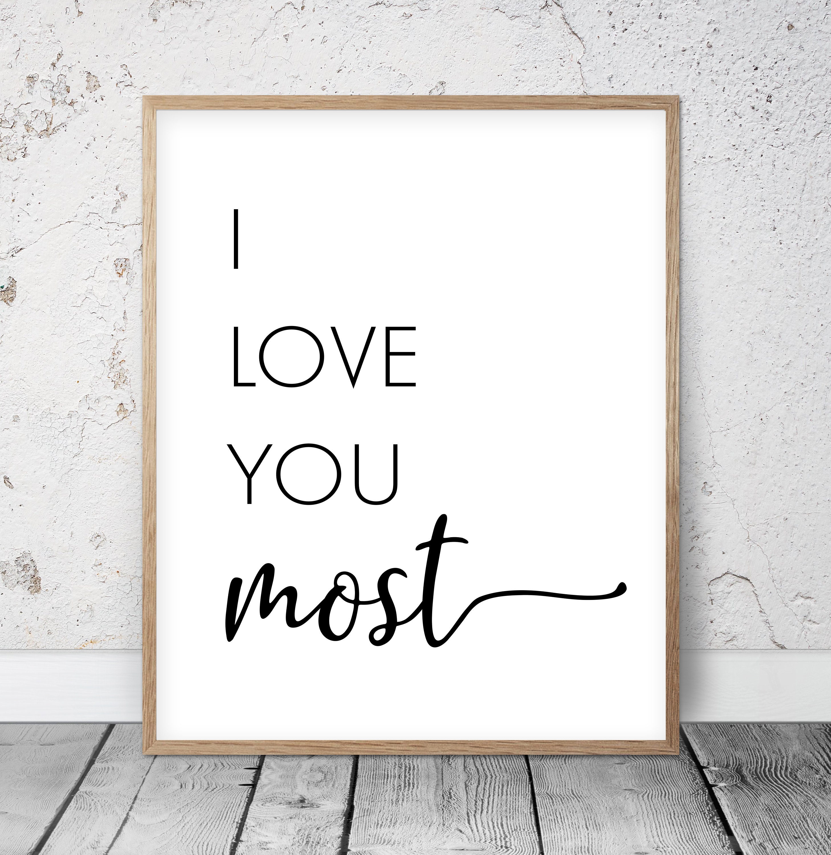 I Love You More I Love You Most Romantic Quotes Couple Etsy