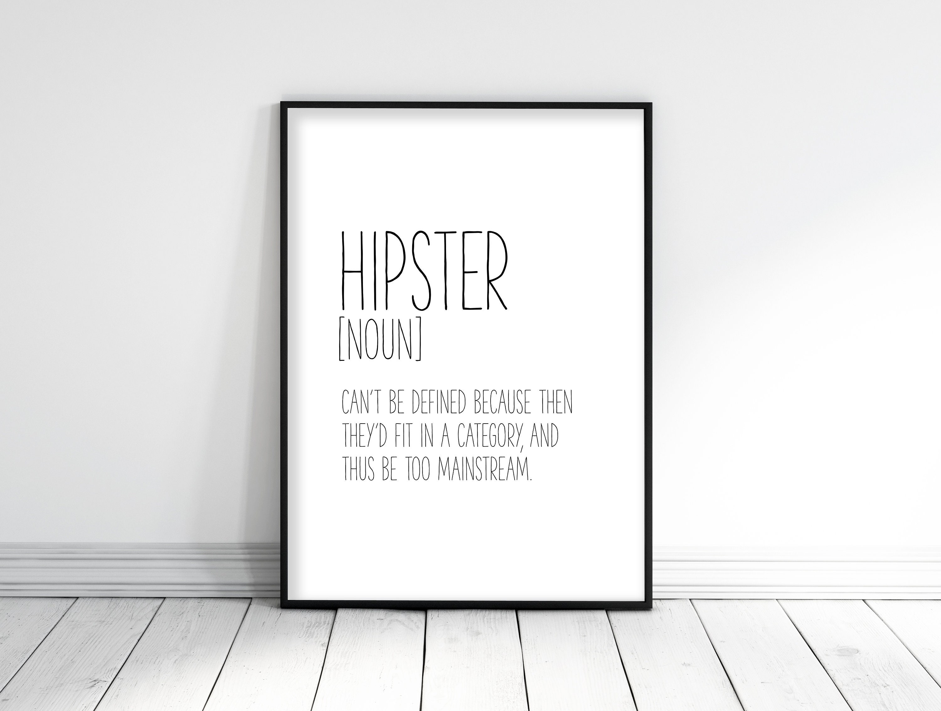 Hipster Funny Definition Print Definition Printable Wall Art Etsy