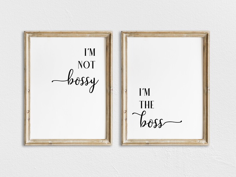 I Am Not Bossy I'm the Boss Funny Inspirational Quotes Etsy
