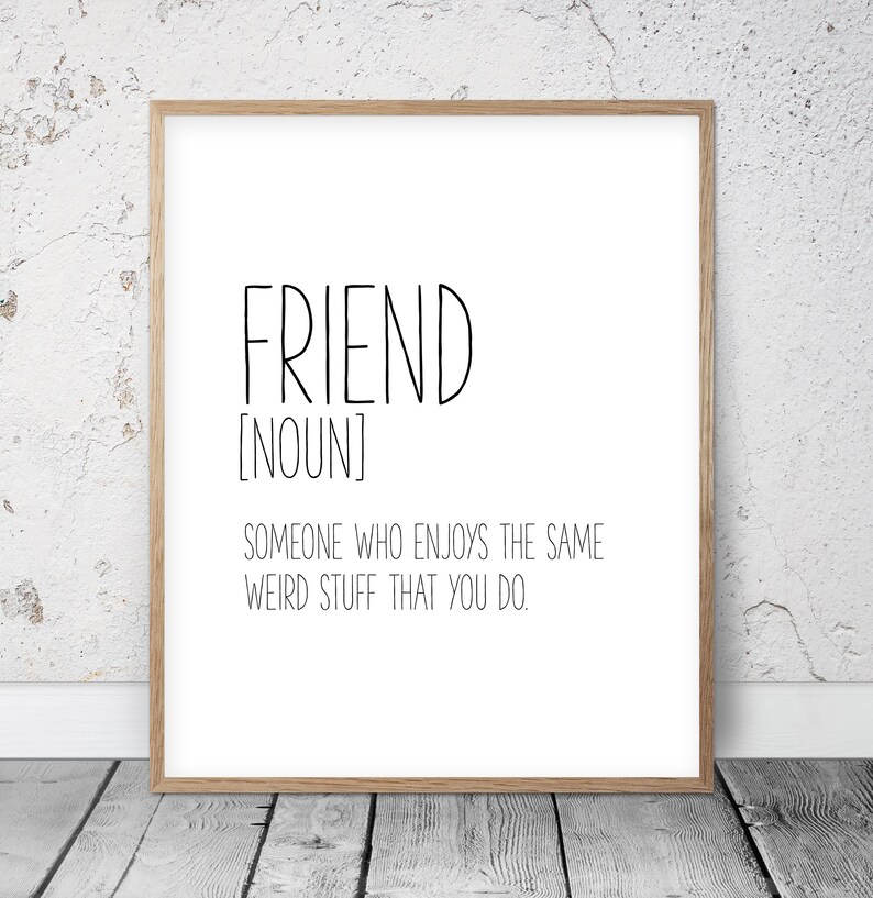 Friend Definition Poster Friend Gift Definition Wall Art Etsy