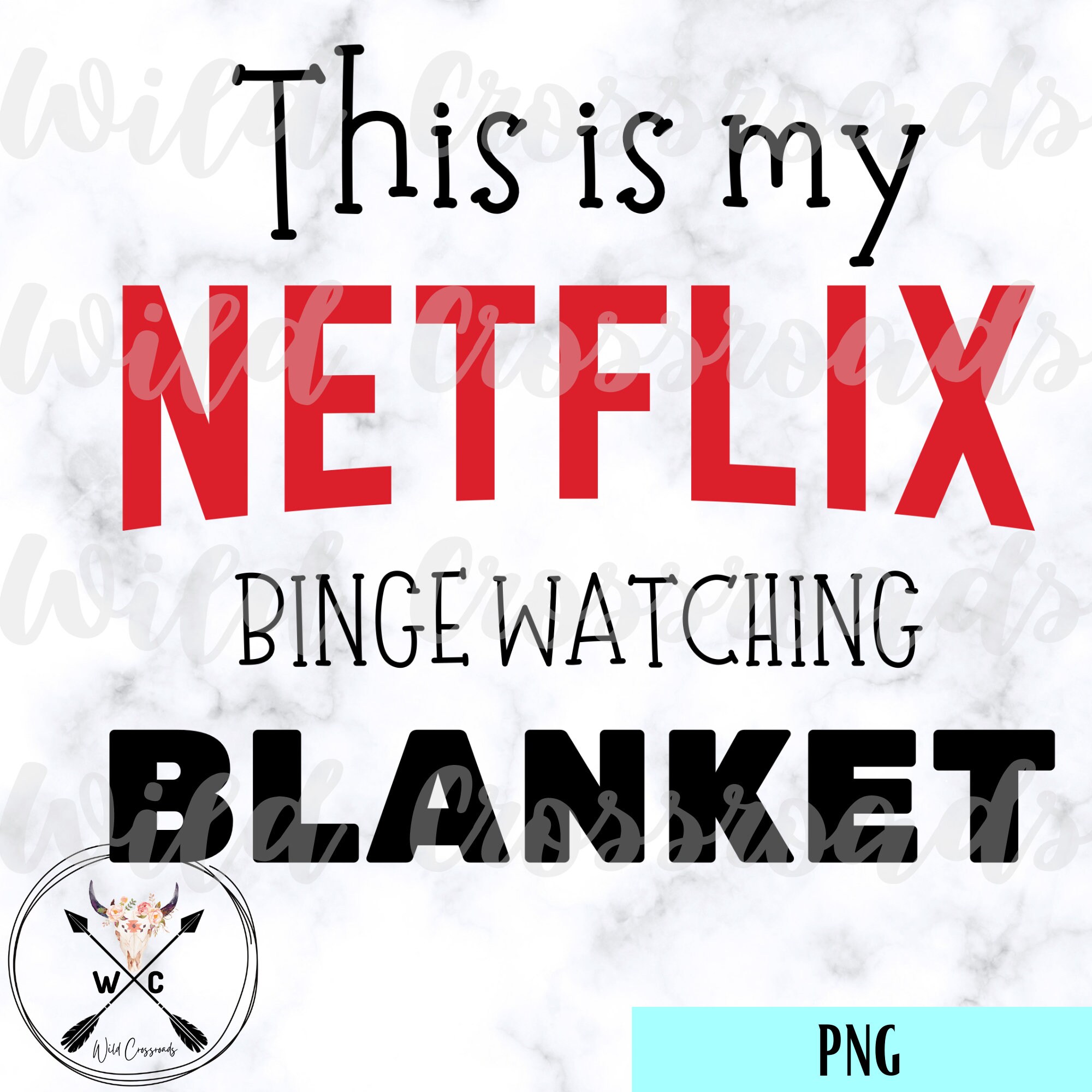 Netflix Watching Blanket Sublimation PNG Digital Download Etsy