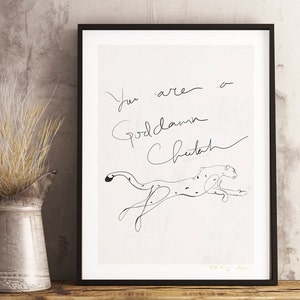 Glennon Doyle citaat, je bent een verdomde Cheetah, ongetemde citaat, Glennon Doyle, Cheetah lijntekeningen, inspirerende kunst aan de muur, abstracte Cheetah kunst
