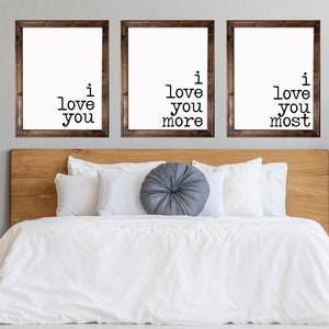 I Love You More Framed Signs Set of 3 | Anniversary Gift | Wedding Gift
