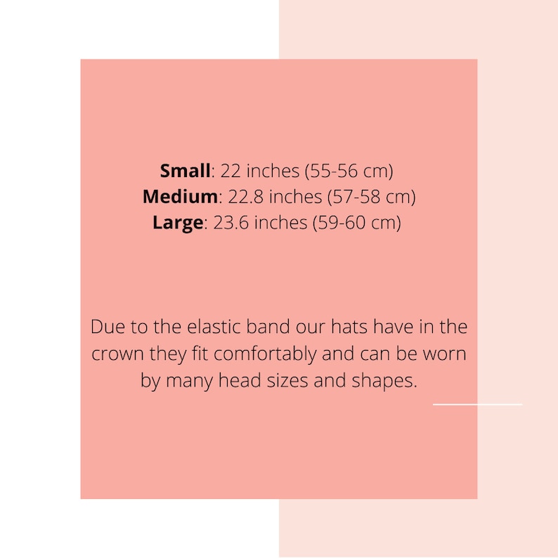May include: Text on a pink background reads: Small: 22 inches (55-56 cm), Medium: 22.8 inches (57-58 cm), Large: 23.6 inches (59-60 cm). The text also states that the hats fit comfortably due to the elastic band.