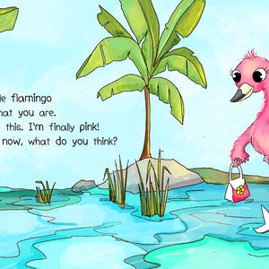 Op de afbeelding: Een grillige illustratie van een roze flamingo in het water, met witte laarzen en een handtas. De achtergrond toont een palmboom, planten en de tekst: "Fluffy fluffy little flamingo...I'm all grown up now, what do you think?"