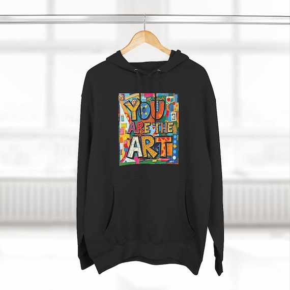 You Are the Art - Unisex Premium Pullover Hoodie