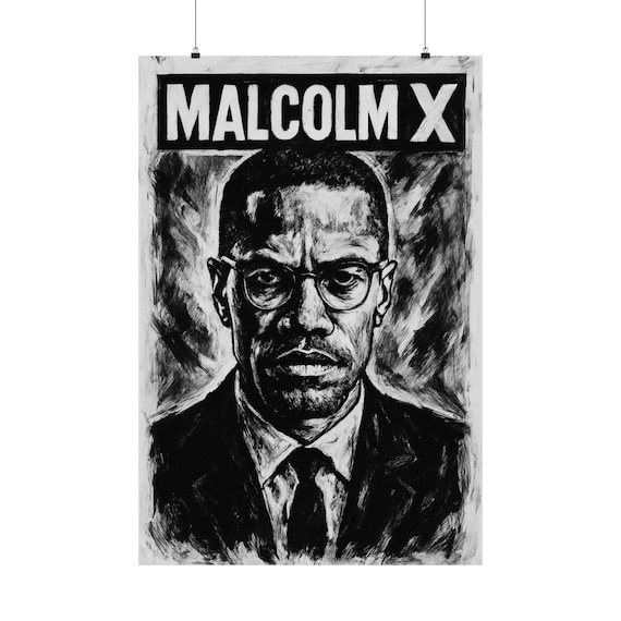 Malcom X -Digital Art on Matte Vertical Posters
