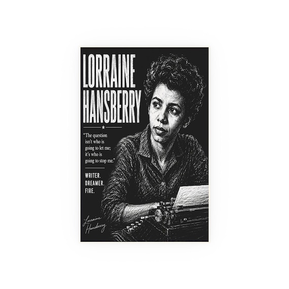 Lorraine Hansberry  Poster Satin & Archival Matte Posters | Literary Art