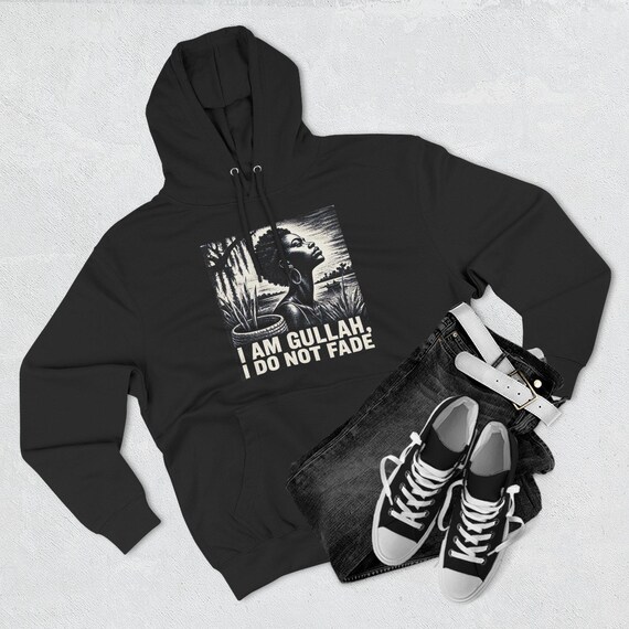 I Am Gullah Pullover Hoodie, Cotton Blend, Cultural Statement Apparel