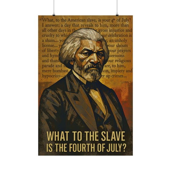 What to the Slave Is the Fourth of July? -Digital Art on Matte Vertical Posters