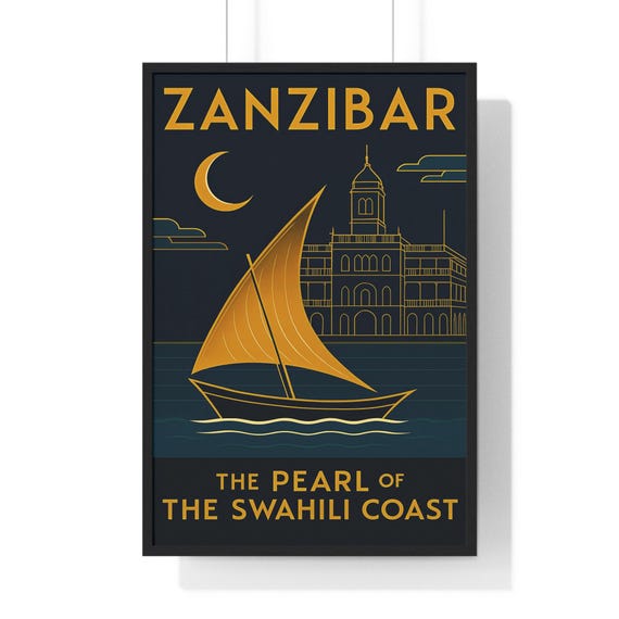Zanzibar: Pearl of the Swahili Coast Poster | Limited Edition Vertical Framed Travel Art