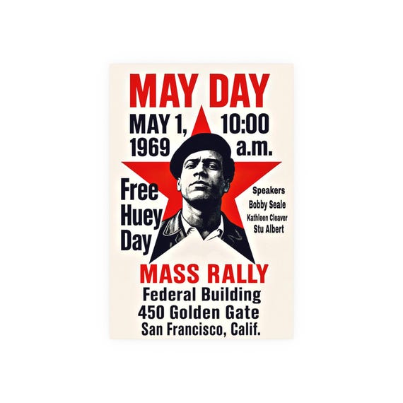 Free Huey Day - Vintage Resistance Art, Civil Rights History, May Day -