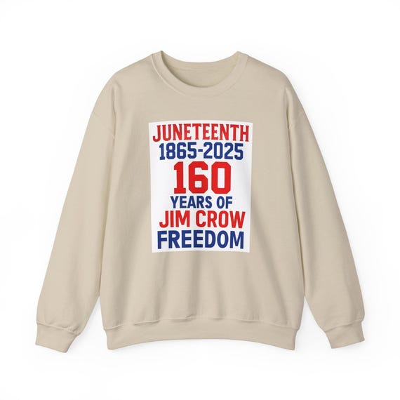 Juneteenth, 160 Years of Jim Crow Freedom - Graphic Print Unisex Heavy Blend™ Crewneck Sweatshirt