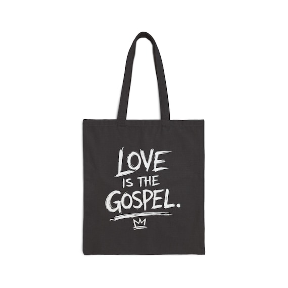Love is the Gospel  - Cotton Canvas Tote Bag | Eco-Friendly