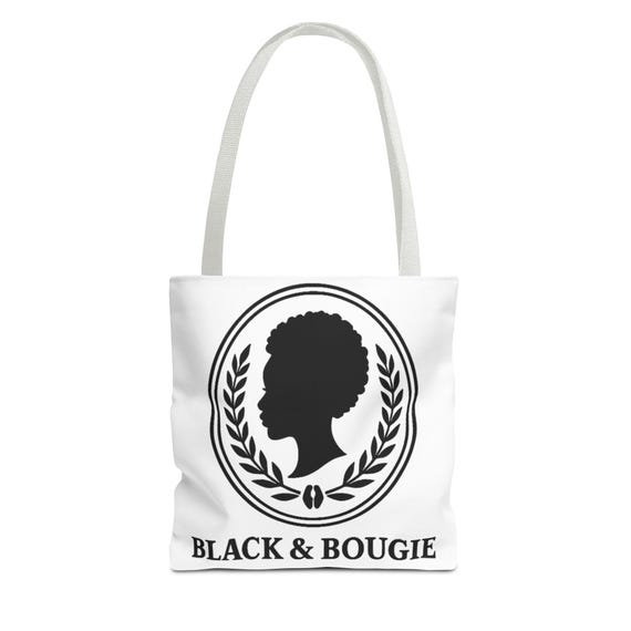 Black and Bougie Tote Bag | Bougie Chic Collection