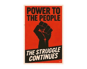 Power to the People - Vintage Resistance Art, Civil Rights History - Retro Poster Art