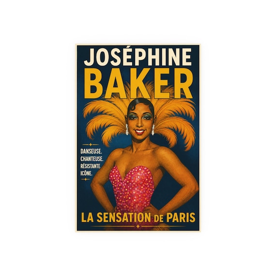 Joséphine Baker: La Sensation de Paris -  Retro Poster, African American Art Print