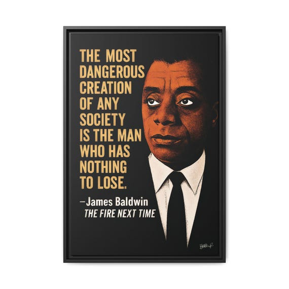 James Baldwin "The Fire Next Time" - Digital Art on Matte Canvas