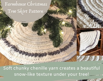 Puede incluir: Una falda de árbol de Navidad de crochet blanco con un borde gris. La falda está hecha con hilo de chenilla grueso, creando una textura suave y similar a la nieve. "Farmhouse Christmas Tree Skirt Pattern" está escrito en la imagen.