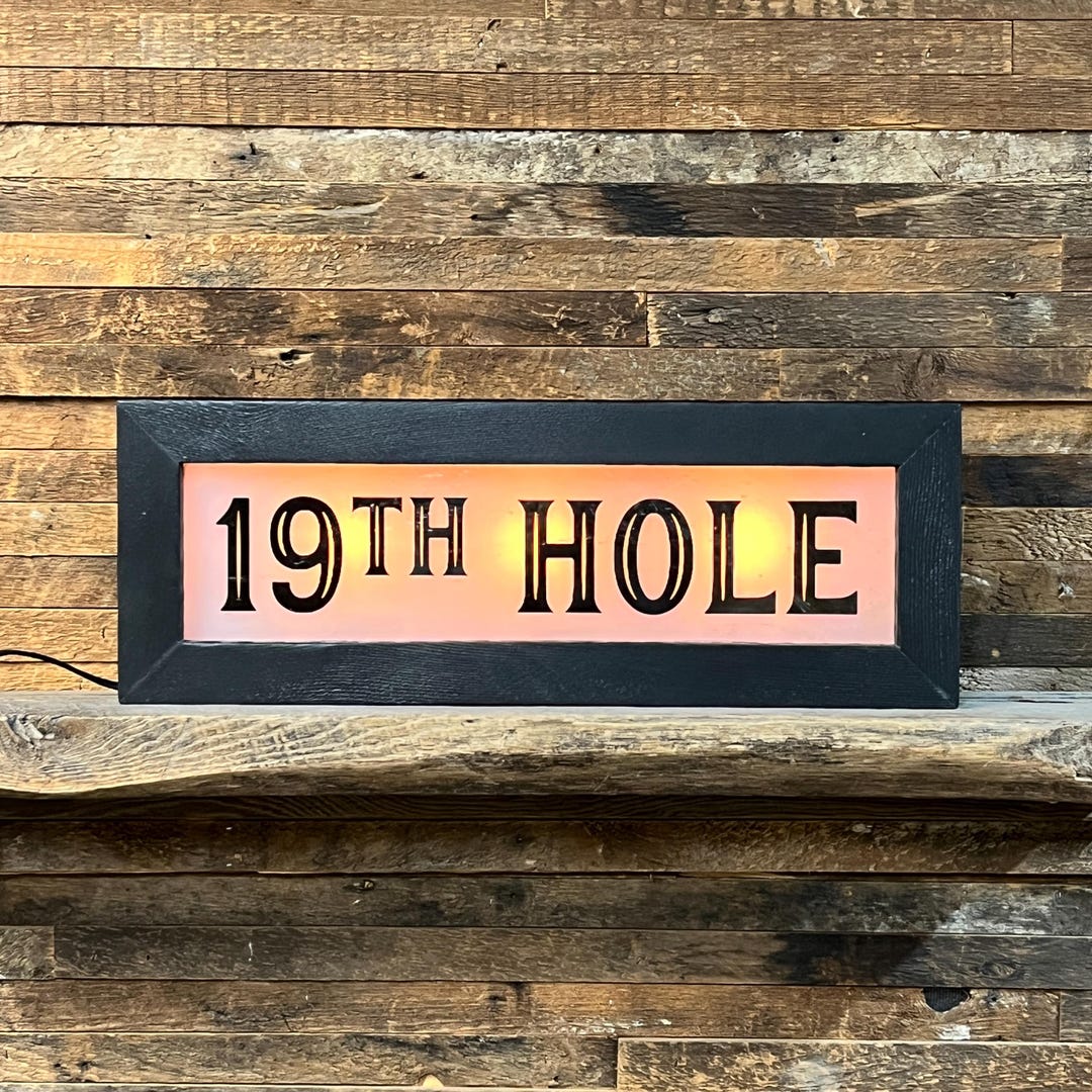 Nineteenth Hole Lighted Sign - 19th Hole - Custom Lettering Available ...