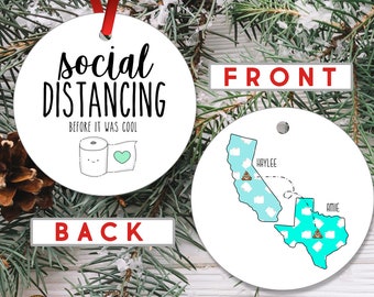 Social Distancing Ornament - Quarantine 2020 Christmas Gift - Long Distance Gift For Boyfriend