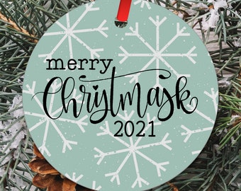 Corona Christmas Ornament - Merry Christmas Mask - The Year We Stayed Home - Corona Ornament 2021