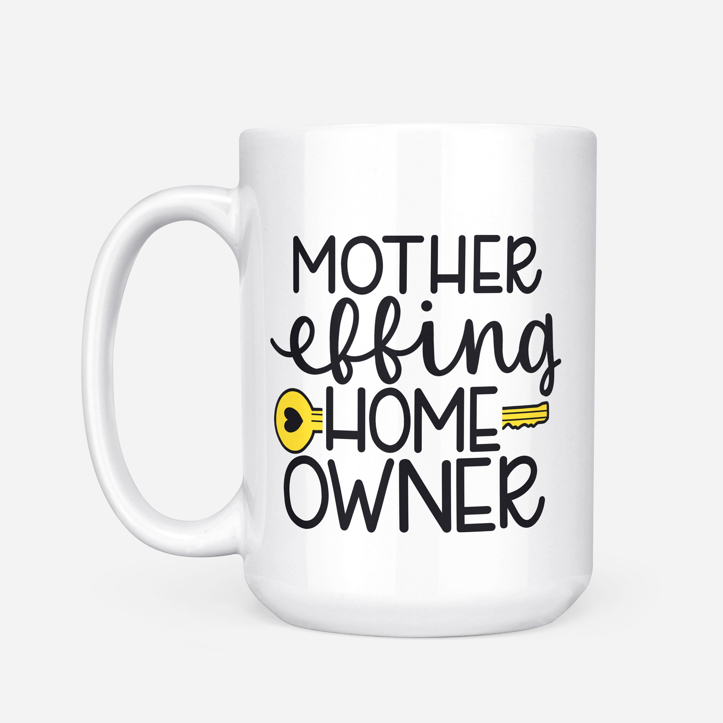Free Free 178 Mother Effing Homeowner Svg SVG PNG EPS DXF File