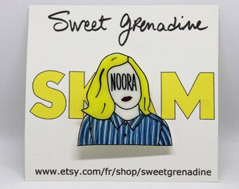 Skam "NOORA" Shrink Plastic Brooch
