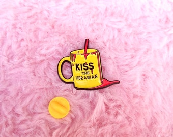 Kiss the Librarian Enamel pin - Gift for Buffy Fans