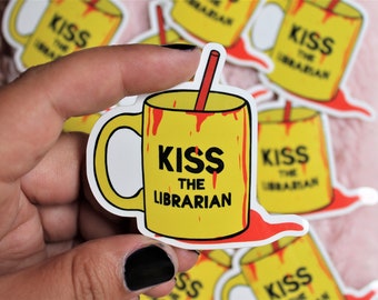 Sticker KISS THE LIBRARIAN - Buffy Summers Sticker - Spike Sticker - Gift