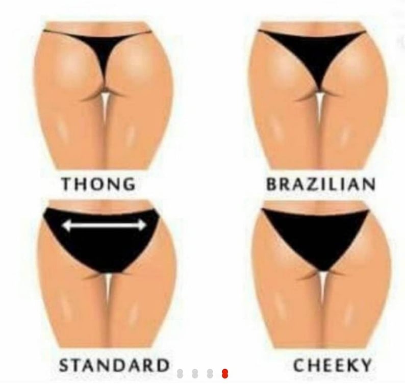 May include: Diagram showing four different styles of underwear: thong, brazilian, standard, and cheeky. Each style is illustrated on a female figure.