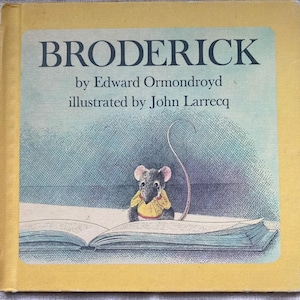 1969 Edition Hardcover &quot;Broaderick&quot; Surfing Mouse Children&#39;s Book by Edward Ormondroyd Illustrated  John Larrecq Children&#39;s Choice Book Club