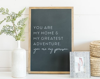 You Are My Home Wooden Wall Art Sign