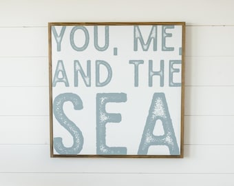 You, Me, Sea Wooden Wall Art Sign