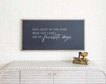 Days Spent Wooden Wall Art Sign