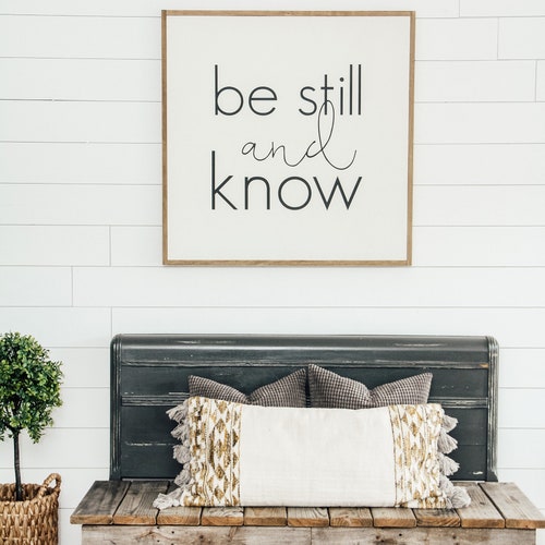 Be Still and Know Wooden Wall Art Sign Etsy