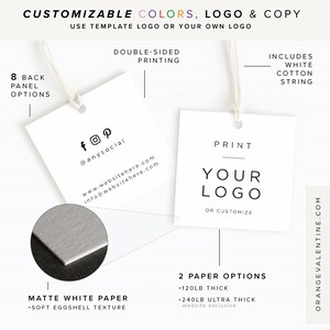 May include: Two white square gift tags with black text. The tag on the left has social media icons, an email address, and a website address. The tag on the right has the text 'Print Your Logo Or Customize'. The text '2 Paper Options' is below the tags, with the options '120lb Thick' and '240lb Ultra Thick website exclusive'. The text '8 Back Panel Options' is on the left side of the image, and the text 'Includes White Cotton String' is on the right side of the image.