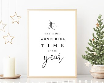 It &#39;s the most wonderful time of the year Printable